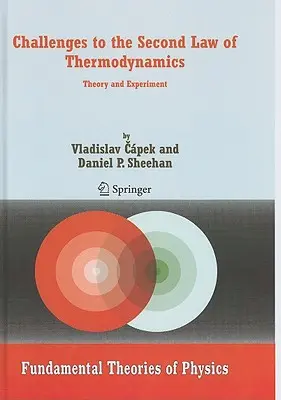 Wyzwania dla drugiego prawa termodynamiki: Teoria i eksperyment - Challenges to the Second Law of Thermodynamics: Theory and Experiment