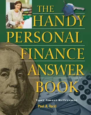 Podręczna książka z odpowiedziami na temat finansów osobistych - The Handy Personal Finance Answer Book