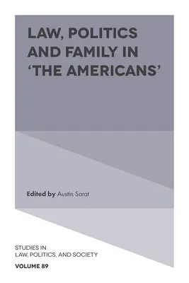 Prawo, polityka i rodzina w „Amerykanach - Law, Politics and Family in 'The Americans'