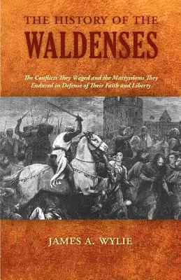 Historia waldensów - The History of the Waldenses