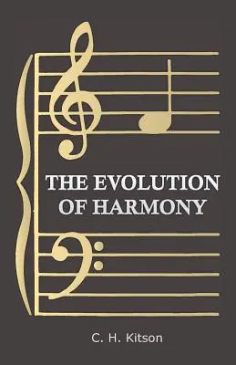 Ewolucja harmonii - The Evolution of Harmony