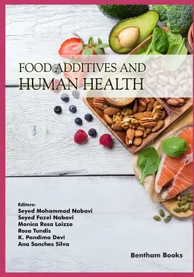 Dodatki do żywności a zdrowie człowieka - Food Additives and Human Health