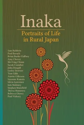 Inaka: Portrety życia w wiejskiej Japonii - Inaka: Portraits of Life in Rural Japan