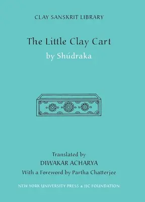 Mały gliniany wózek - The Little Clay Cart