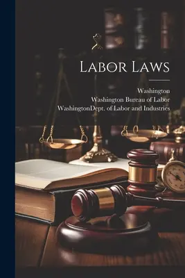 Prawo pracy ((Stan) Waszyngton) - Labor Laws ((State) Washington)