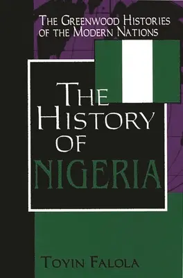 Historia Nigerii - The History of Nigeria