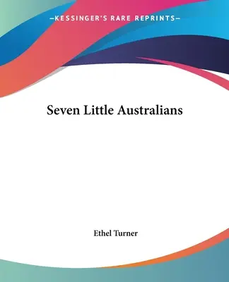 Siedmiu małych Australijczyków - Seven Little Australians