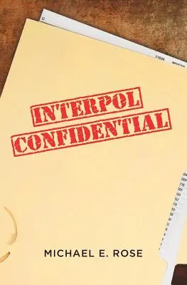 Poufne informacje Interpolu - Interpol Confidential