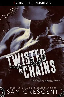 Zakuty w kajdany - Twisted in Chains