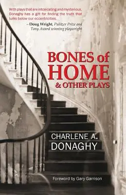 Kości domu i inne sztuki - Bones of Home and Other Plays