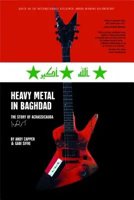 Heavy Metal w Bagdadzie: Historia Acrassicauda - Heavy Metal in Baghdad: The Story of Acrassicauda