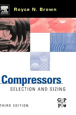 Sprężarki: Wybór i wymiarowanie - Compressors: Selection and Sizing