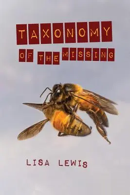 Taksonomia zaginionych - Taxonomy of the Missing