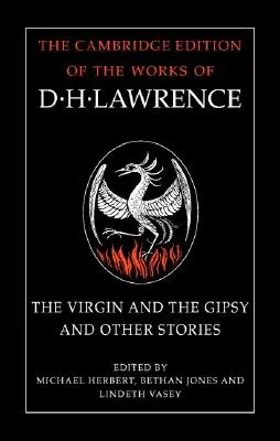 The Virgin and the Gipsy: I inne opowiadania - The Virgin and the Gipsy: And Other Stories