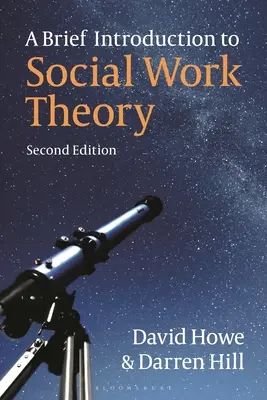 Krótkie wprowadzenie do teorii pracy socjalnej - A Brief Introduction to Social Work Theory