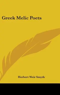 Greccy poeci meliczni - Greek Melic Poets