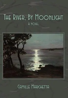 Rzeka w świetle księżyca - The River, by Moonlight