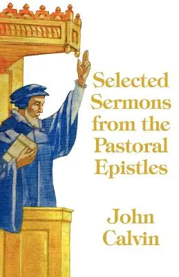 Wybrane kazania z Listów Pasterskich - Selected Sermons from the Pastoral Epistles