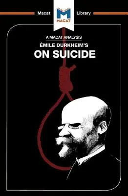 Analiza mil Durkheima na temat samobójstwa - An Analysis of mile Durkheim's on Suicide