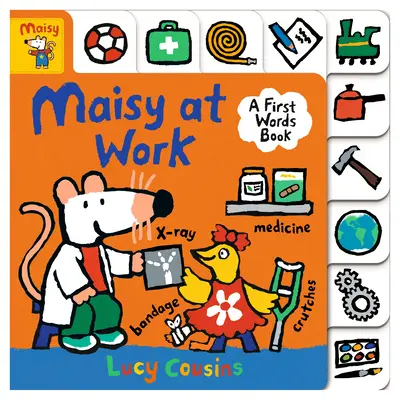 Maisy w pracy: Książka pierwszych słów - Maisy at Work: A First Words Book