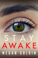 Stay Awake - trzymający w napięciu thriller kryminalny, który nie pozwoli ci zasnąć w nocy - Stay Awake - A gripping crime thriller that will keep you up at night