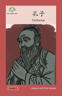 孔子: Konfucjusz - 孔子: Confucius