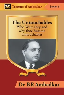 Niedotykalni: Kim byli i dlaczego stali się niedotykalni? - The Untouchables: Who were they and why they Became Untouchables