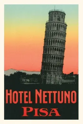 Vintage Journal Krzywa Wieża, Hotel Nettuno, Piza, Włochy - Vintage Journal Leaning Tower, Hotel Nettuno, Pisa, Italy