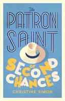 Patron drugiej szansy - najbardziej podnosząca na duchu książka, jaką przeczytasz w tym roku - Patron Saint of Second Chances - the most uplifting book you'll read this year