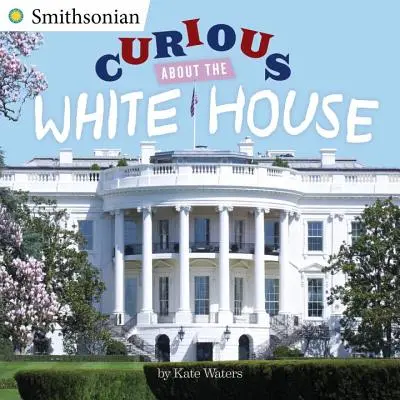 Ciekawi Białego Domu - Curious about the White House