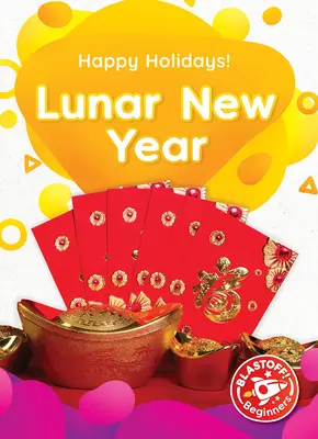 Księżycowy Nowy Rok - Lunar New Year