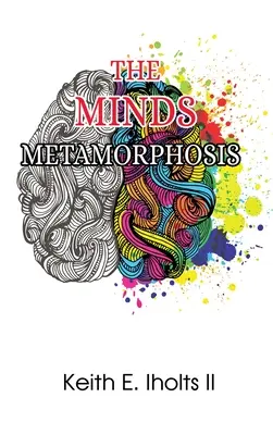 Metamorfoza umysłu - The Minds Metamorphosis