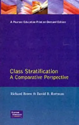 Stratyfikacja klasowa: Perspektywy porównawcze - Class Stratification: Comparative Perspectives