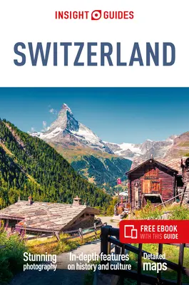 Insight Guides Szwajcaria (Przewodnik turystyczny Ebook) - Insight Guides Switzerland (Travel Guide Ebook)