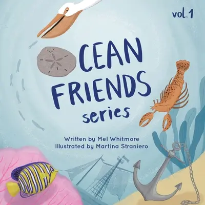 Ocean Friends Series: Tom 1 - Ocean Friends Series: Volume 1