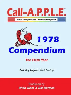 Call-A.P.P.L.E. Magazine ? Kompendium 1978 - Call-A.P.P.L.E. Magazine ? 1978 Compendium