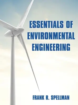 Podstawy inżynierii środowiska - Essentials of Environmental Engineering