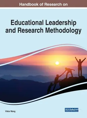 Podręcznik badań nad przywództwem edukacyjnym i metodologią badań - Handbook of Research on Educational Leadership and Research Methodology