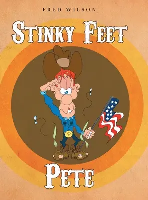 Śmierdzące stopy Pete'a - Stinky Feet Pete