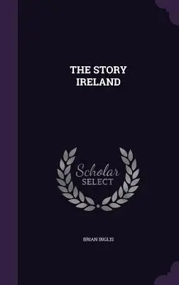 Historia Irlandii - The Story Ireland