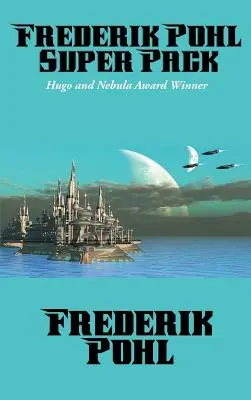 Superpakiet Frederika Pohla - Frederik Pohl Super Pack