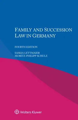 Prawo rodzinne i spadkowe w Niemczech - Family and Succession Law in Germany
