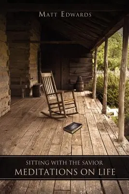 Siedząc ze Zbawicielem - Sitting With the Savior