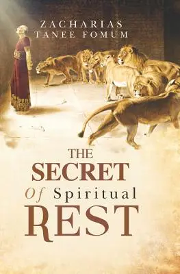 Sekret duchowego odpoczynku - The Secret of Spiritual Rest