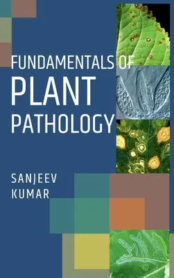 Podstawy patologii roślin - Fundamentals Of Plant Pathology