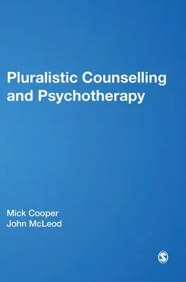 Pluralistyczne poradnictwo i psychoterapia - Pluralistic Counselling and Psychotherapy