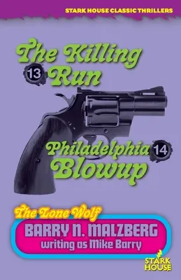 Samotny wilk #13: Zabójczy bieg / Samotny wilk #14: Wybuch w Filadelfii - Lone Wolf #13: The Killing Run / Lone Wolf #14: Philadelphia Blowup