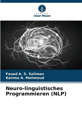 Programy neurolingwistyczne (NLP) - Neuro-linguistisches Programmieren (NLP)