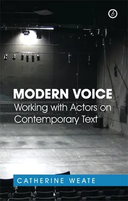 Modern Voice: Praca z aktorami nad współczesnym tekstem - Modern Voice: Working with Actors on Contemporary Text