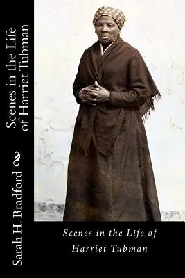 Sceny z życia Harriet Tubman - Scenes in the Life of Harriet Tubman